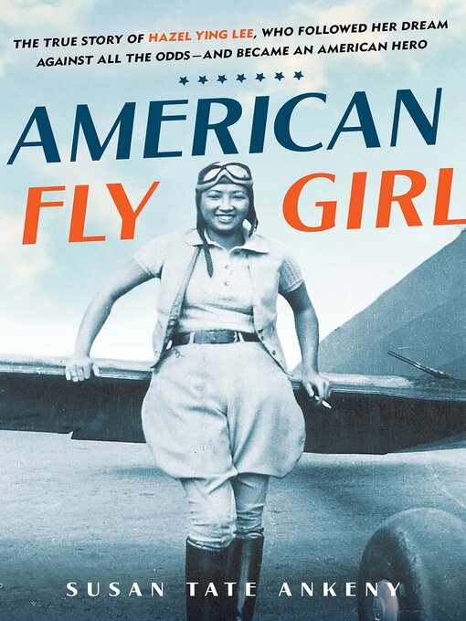 Title details for American Flygirl by Susan Tate Ankeny - Wait list